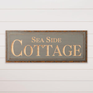 Sea Side Cottage Sign *in store pickup only