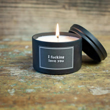 Load image into Gallery viewer, I Fucking Love You Candle