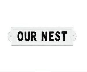 Our Nest Sign