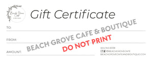 Beach Grove Cafe & Boutique Gift Certificate