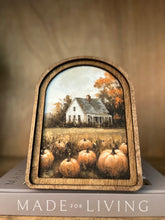 Load image into Gallery viewer, Pumpkin Farmhouse Arched Top Cottage Art