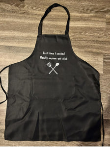 Hardly Anyone Got Sick Apron