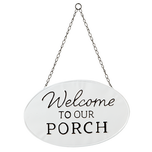 Welcome to our Porch Sign