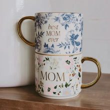 Load image into Gallery viewer, Best Mom Ever Mug